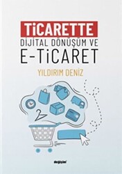 Ticarette Dijital Dönüşüm ve E-Ticaret - 1