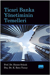 Ticari Banka Yönetiminin Temelleri - 1