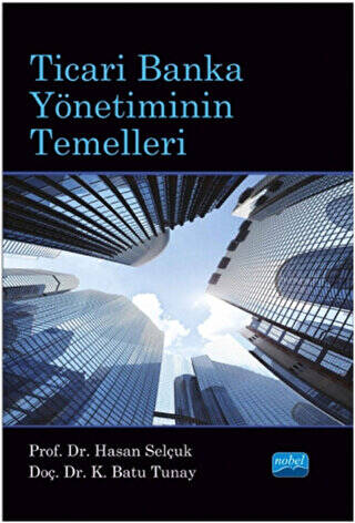 Ticari Banka Yönetiminin Temelleri - 1