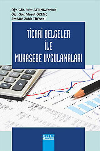 Ticari Belgeler İle Muhasebe Uygulamaları - 1