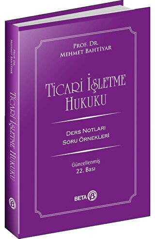 Ticari İşletme Hukuku Ders Notları - 1