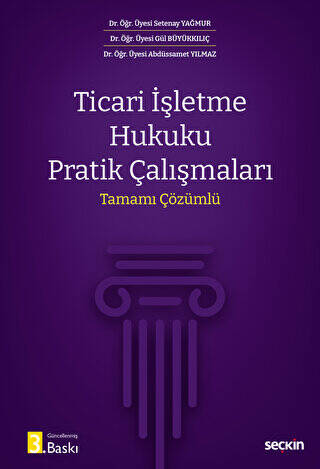 Ticari İşletme Hukuku Pratik Çalışmaları - 1