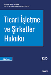 Ticari İşletme ve Şirketler Hukuku - 1