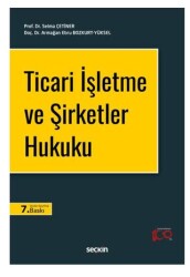 Ticari İşletme ve Şirketler Hukuku - 1