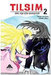 Tılsım 2 – Eric Aşk İçin Savaşıyor - 1