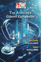 Tıp Alanında Güncel Gelişmeler - 1