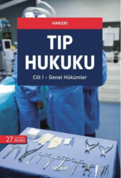 Tıp Hukuku 2 Cilt - 1