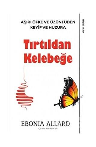 Tırtıldan Kelebeğe - 1