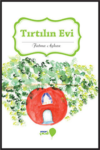 Tırtılın Evi - 1