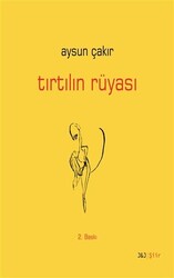 Tırtılın Rüyası - 1