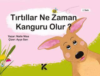 Tırtıllar Ne Zaman Kanguru Olur? - 1