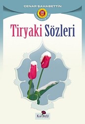 Tiryaki Sözleri - 1