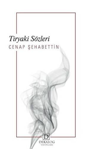 Tiryaki Sözleri - 1