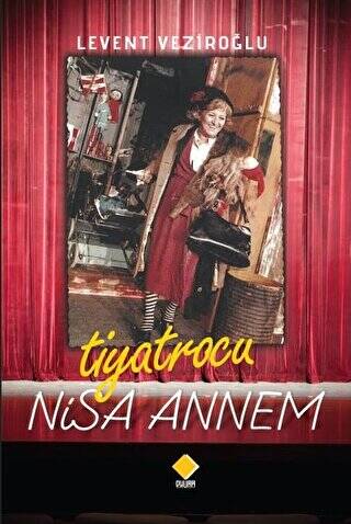 Tiyatrocu Nisa Annem - 1