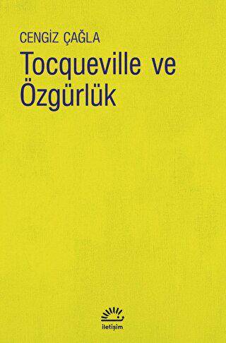 Tocqueville ve Özgürlük - 1