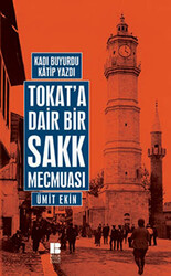 Tokat’a Dair Bir Sakk Mecmuası - 1