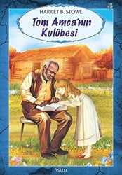 Tom Amcanın Kulübesi - 1