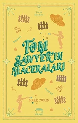 Tom Sawyer’ın Maceraları - 1