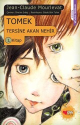 Tomek Tersine Akan Nehir 1. Kitap - 1