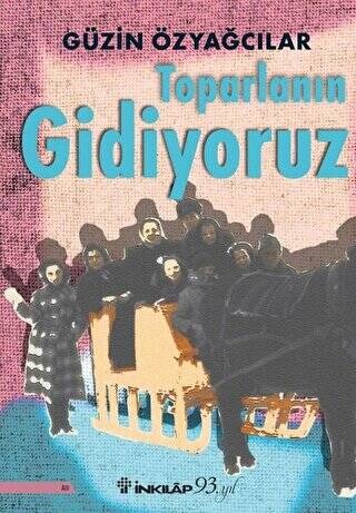 Toparlanın Gidiyoruz - 1