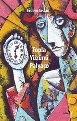 Topla Yüzünü Palyaço - 1