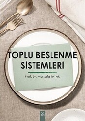 Toplu Beslenme Sistemleri - 1