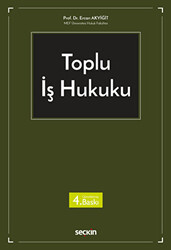 Toplu İş Hukuku - 1