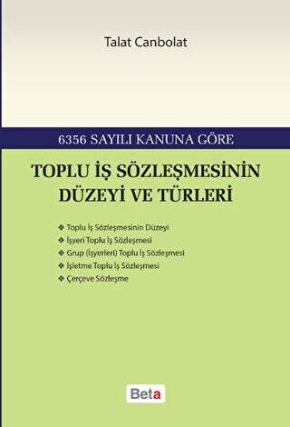 Toplu İş Sözleşmesinin Düzeyi ve Türleri - 1