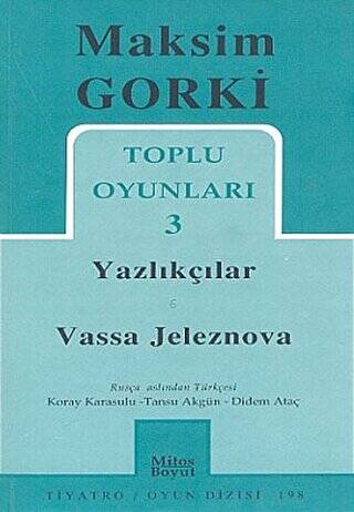 Toplu Oyunları 3 - Yazlıkçılar - Vassa Jeleznova - 1