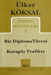 Toplu Oyunları 5 - Bir Diploma Töreni - Karagöz Trafikte - 1