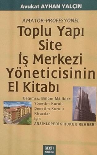 Toplu Yapı Site iş Merkezi Yöneticisinin El Kitabı - 1