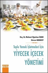 Toplu Yemek İşletmeleri İçin Yiyecek İçecek Yönetimi - 1