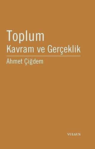 Toplum Kavram ve Gerçeklik - 1