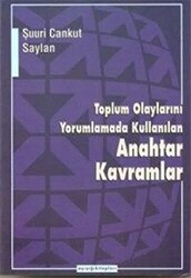 Toplum Olaylarını Yorumlamada Kullanılan Anahtar Kavramlar - 1