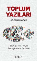 Toplum Yazıları - 1