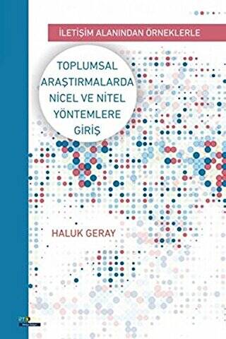 Toplumsal Araştırmalarda Nicel ve Nitel Yöntemlere Giriş - 1