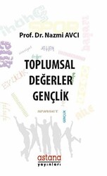 Toplumsal Değerler: Gençlik - 1