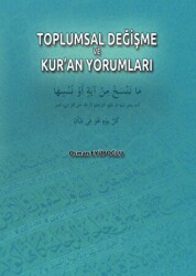 Toplumsal Değişme ve Kur’an Yorumları - 1