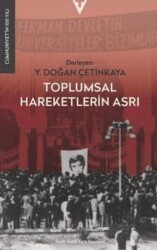 Toplumsal Hareketlein Asrı - 1