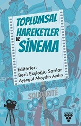 Toplumsal Hareketler ve Sinema - 1