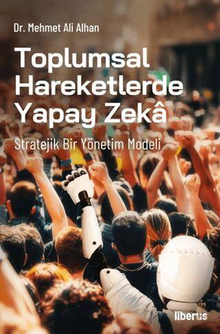 Toplumsal Hareketlerde Yapay Zeka - 1