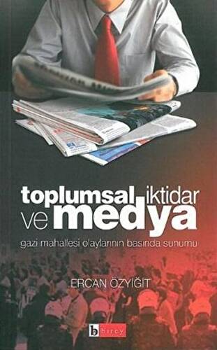 Toplumsal İktidar ve Medya - 1