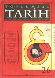 Toplumsal Tarih Dergisi Sayı: 26 - 1