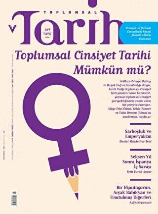 Toplumsal Tarih Dergisi Sayı: 269 Mayıs 2016 - 1