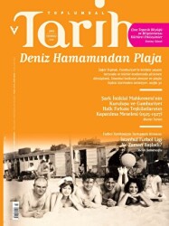 Toplumsal Tarih Dergisi Sayı: 295 Temmuz 2018 - 1