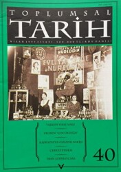 Toplumsal Tarih Dergisi Sayı: 40 - 1