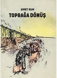 Toprağa Dönüş - 1