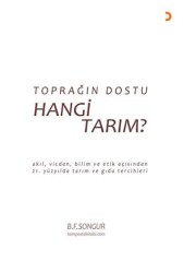 Toprağın Dostu Hangi Tarım? - 1