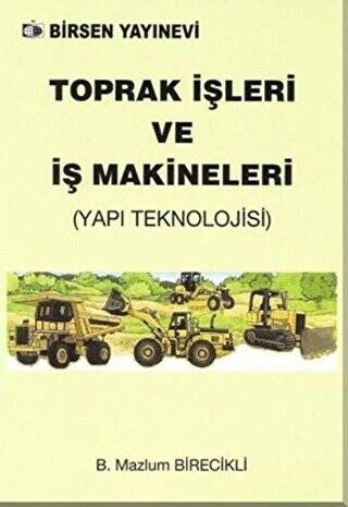 Toprak İşleri ve İş Makineleri - 1