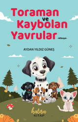 Toraman ve Kaybolan Yavrular - 1